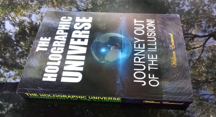 William Eastwood is the author of "The Holographic Universe..." ? book